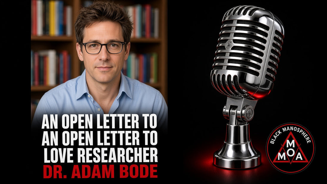 AN OPEN LETTER TO "LOVE RESEARCHER" DR. ADAM BODE
